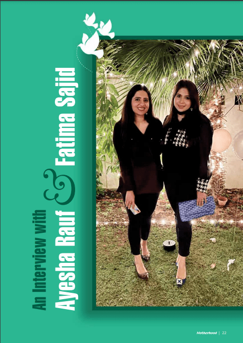 An Interview with Ayesha Rauf and Fatima Sajid